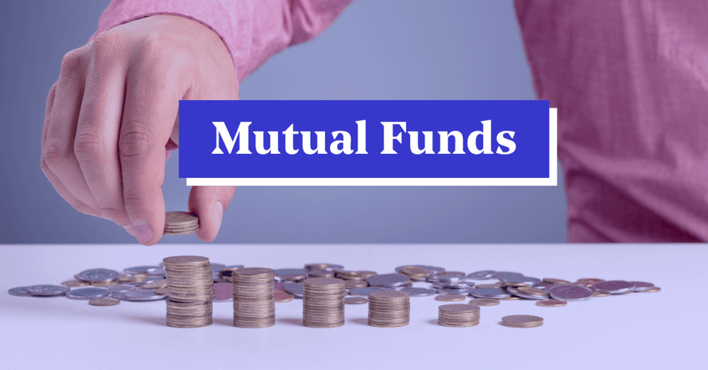 Mutual Funds in India 2024: Definition, Features, and How to Invest