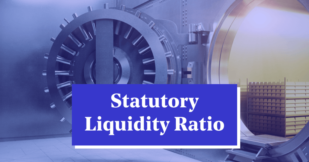 Statutory Liquidity Ratio (SLR): Calculation, Full Form & Meaning in ...