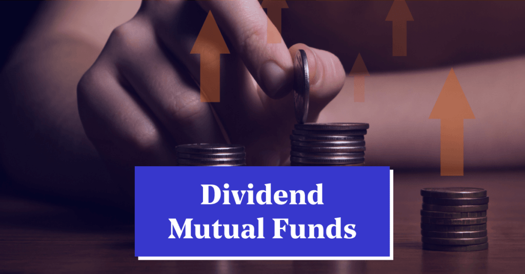 Top 10 Dividend Mutual Funds to Invest in India 2024