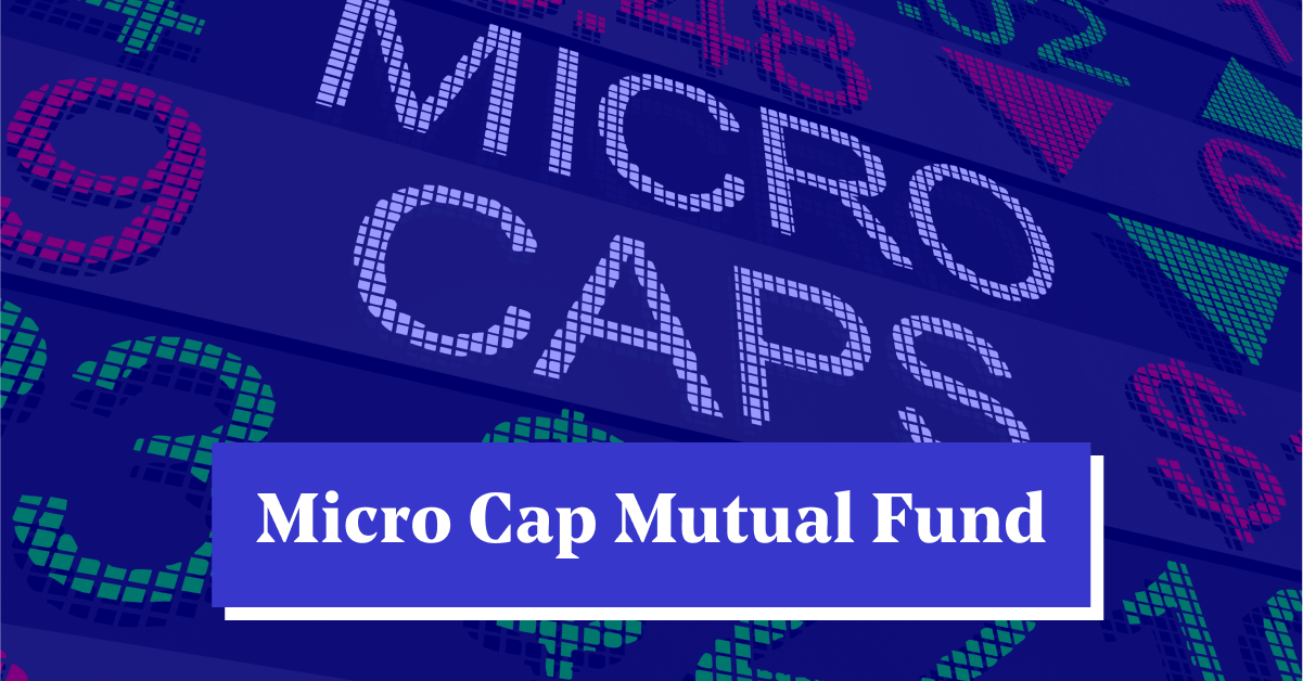 Top Micro Cap Mutual Funds to Invest Online in 2024