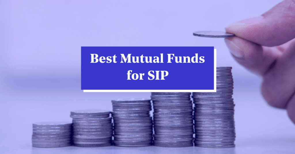 Best Performing Mutual Funds for SIP to Invest Online in 2024