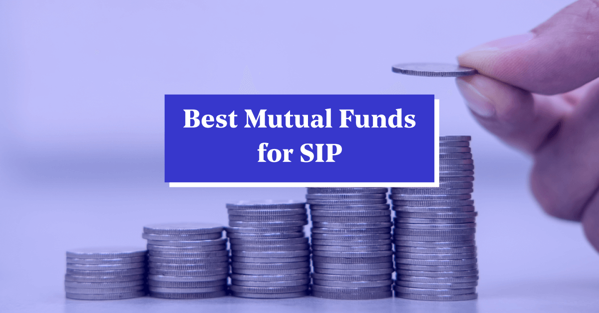 Best Performing Mutual Funds for SIP to Invest Online in 2024