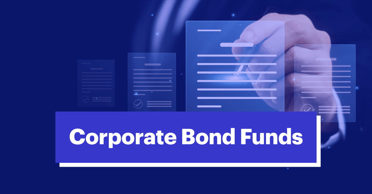 Best Corporate Bond Funds Based on 5Y CAGR (2025)