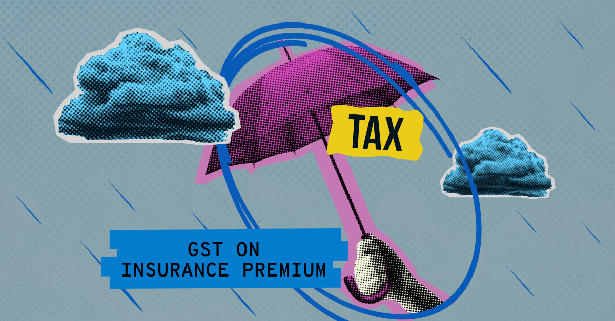 Taxing times: How GST on health insurance premiums is biting into your savings